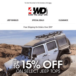 🚙 Save Up to 15% Off on Select Jeep Tops 