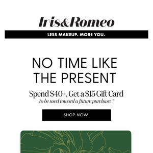 Spend $40+, get a $15 gift card