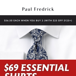 $69 non-iron shirts to fit any style.