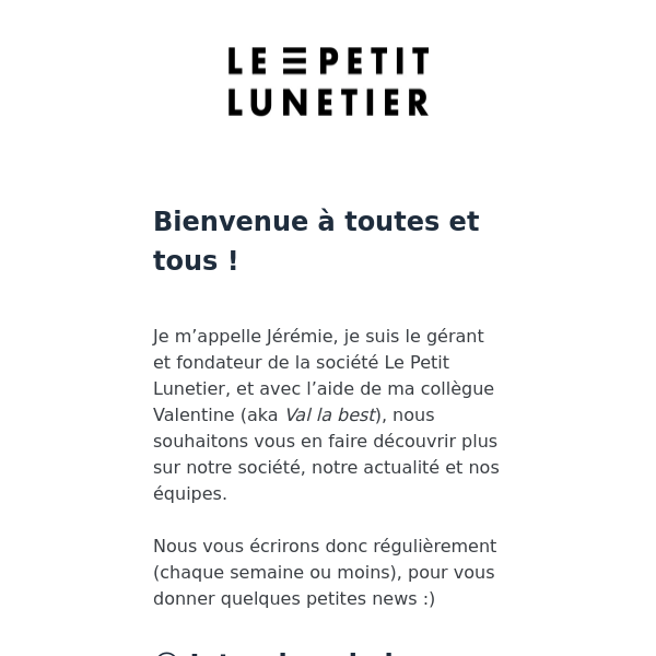 👓 Inside Le Petit Lunetier: la newsletter pour nous découvrir