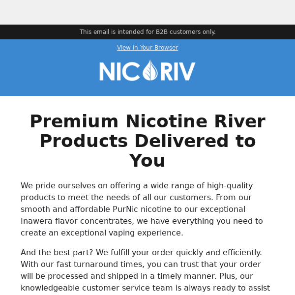 Premium products, fast fulfillment: Shop now at Nicotine River