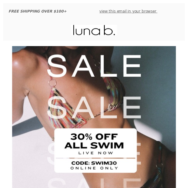 30% off ALL S W I M ! Get an additional 30% off SALE SWIM!