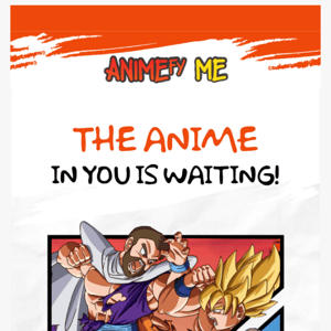 Ready to get Animefy'd?