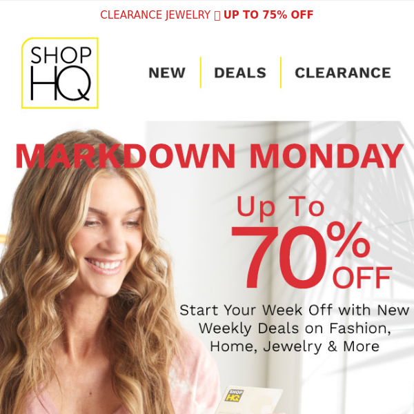 MARKDOWN MONDAY Up to 70% Off