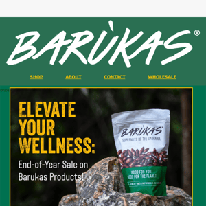 Embrace Your Health: Barukas End-of-Year Specials Await!