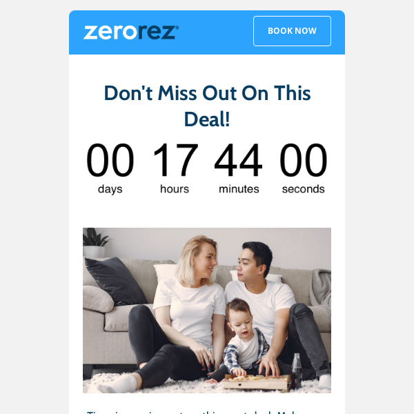 ⏰ Zerorez, There's Still Time to Book!