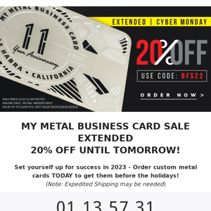 Cyber Monday Sale + Order your metal cards today to get them before holidays