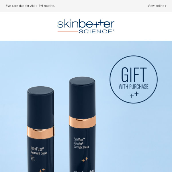 Exclusive Offer | $82 Value Gift with Purchase