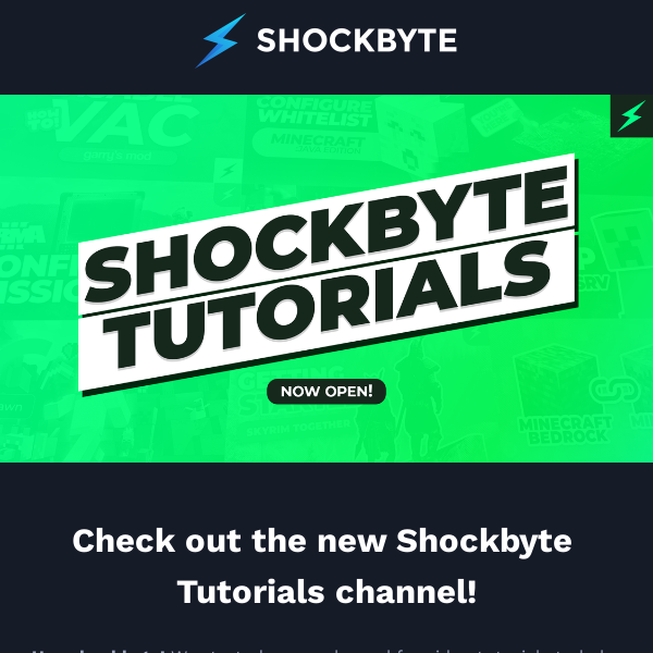 Subscribe to the NEW Shockbyte Tutorials Channel! ⚡