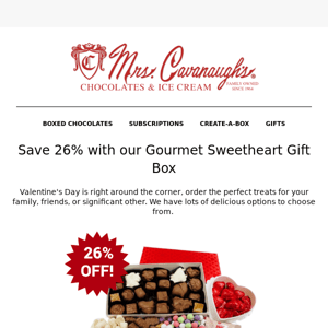 Save 26% with our Gourmet Sweetheart Gift Box.