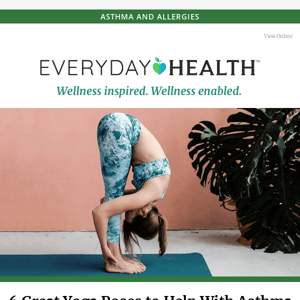 6 Great Yoga Poses to Help With Asthma