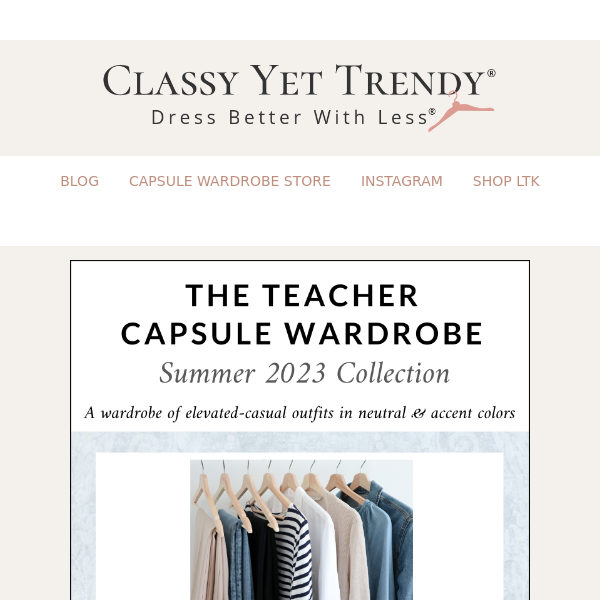 The Teacher Summer 2023 Capsule Wardrobe Is Here ☀️ - Classy Yet Trendy