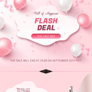 The Last Day! Fall of Happiness Flash Deal!