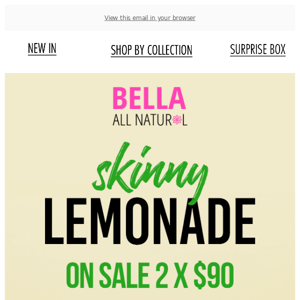 Got lemons? Because you are apeeling. 🍋🥰 SKINNY LEMONADE 2 X $90