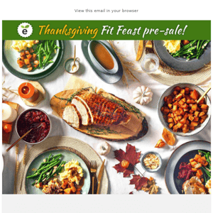 Thanksgiving Fit Feast still available!