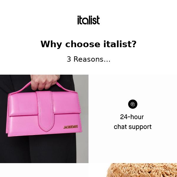 Why italist? 3 reasons to shop with us ✅