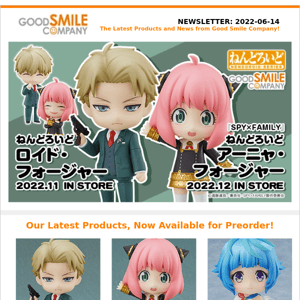 New Figures from "SPY x FAMILY", "Jujutsu Kaisen" and More! | Good Smile Company Newsletter 2022.06.14