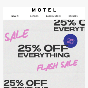 25% off everything ♥︎ Today only!