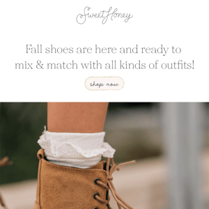 Fall Shoes are here and make the perfect finishing touch to any fall outfit!