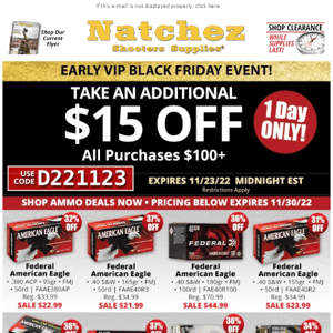 Early VIP Black Friday Ammo Deals!