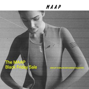 The MAAP Black Friday Sale - Live Now