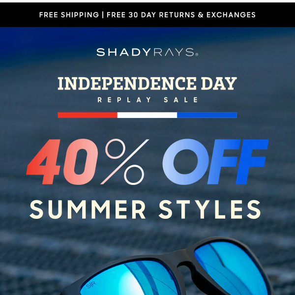 INDEPENDENCE DAY REPLAY | 40% Off Summer Styles