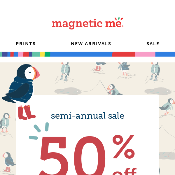 Semi-Annual Sale Update: 50% Off…SERIOUSLY 🤑