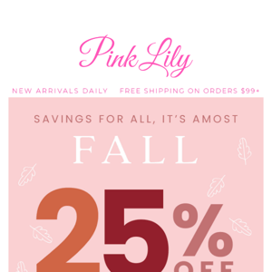 25% OFF sitewide: savings for (f)all 🍂