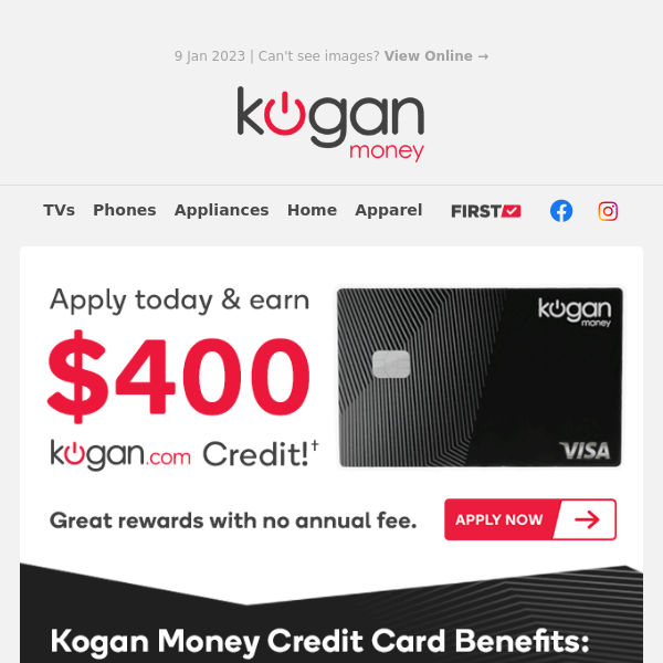 Hey, Earn $400 Kogan.com Credit with No Annual Fee!†