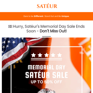 🇺🇸 Hurry, Satéur's Memorial Day Sale Ends Soon - Don't Miss Out!