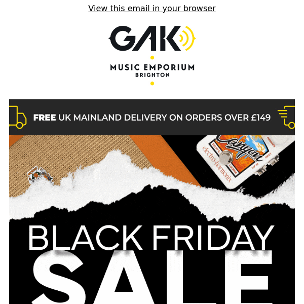 EXCLUSIVE Black Friday Deals Inside - Up to 50% Off 👀 | GAK.co.uk