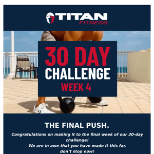 30 Day Challenge: You're Almost There!