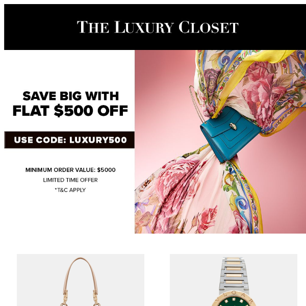 FLAT $500 OFF on the hottest luxury brands 🔥