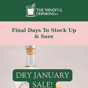 The Mindful Drinking Co, Last Chance To Save Big!