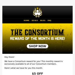 Your Consortium monthly reward!