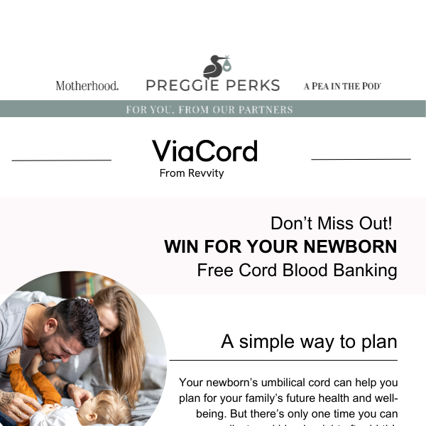 Last Chance For Love & Free Cord Blood Banking! ❤️