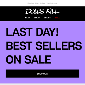 Final Hours! Best Sellers on Sale