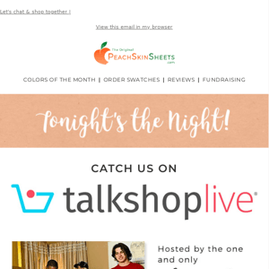 We're going on TalkShopLive TONIGHT!