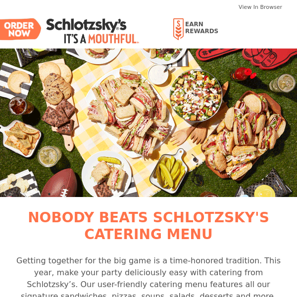 For big game gatherings, Schlotzsky’s catering is an easy win.
