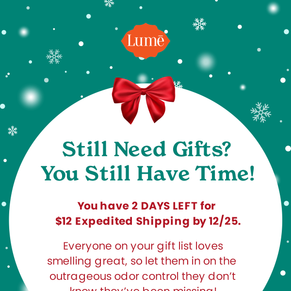 Hurry! You only have 2 DAYS to gift Lume! ⏳