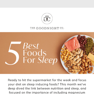 Do you want to know the best foods to help you sleep?
