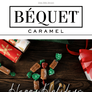 Happy Holidays from Béquet Caramel