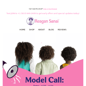 ⭐ Model Call: Interested in modeling for Reagan Sanai?