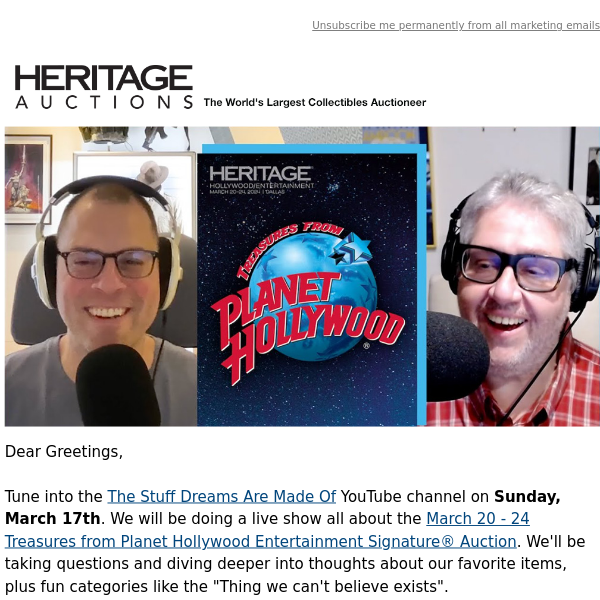 Heritage Catalog Livestream - Discussions about the March 20 - 24 Treasures from Planet Hollywood Auction