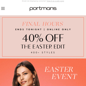 Final Hours To Shop 40% Off The Easter Edit. Don't Miss Out!