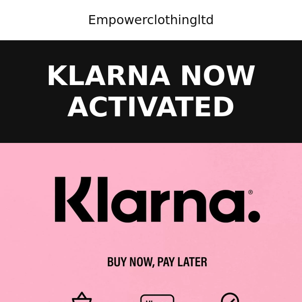 KLARNA ACTIVATED - BUY NOW PAY LATER