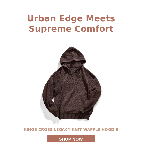 Meet Your New Favorite: Kings Cross Legacy Knit Hoodie! 🧣