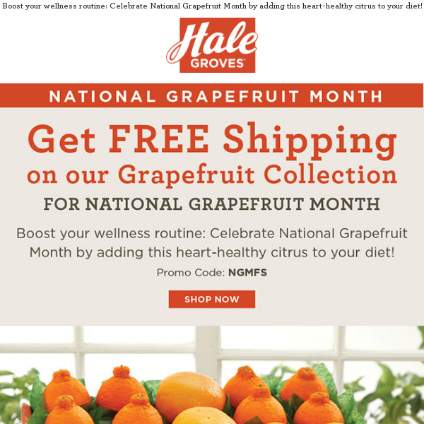 Get FREE Shipping on our Grapefruit Collection for National Grapefruit Month
