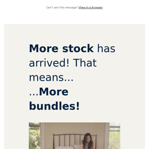 More stock, more bundles