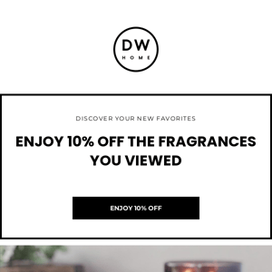 10% Off Your Favorite Scents